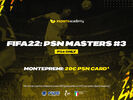 FIFA 22 - PSN Masters #3