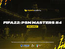 FIFA 22 - PSN Masters #4