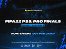FIFA 22 PS5 -  Pro Finals Round 2