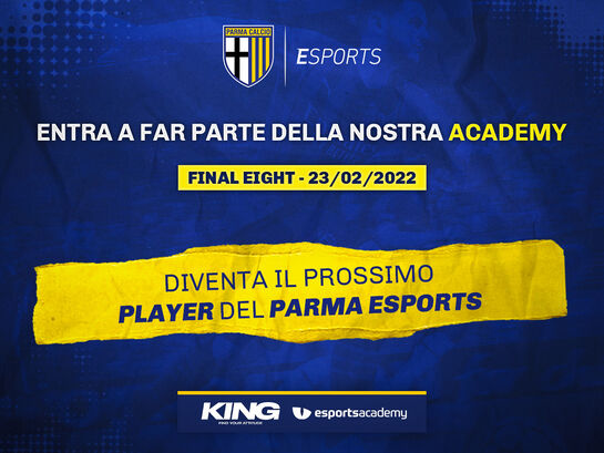 Parma eSports Academy - Final Eight
