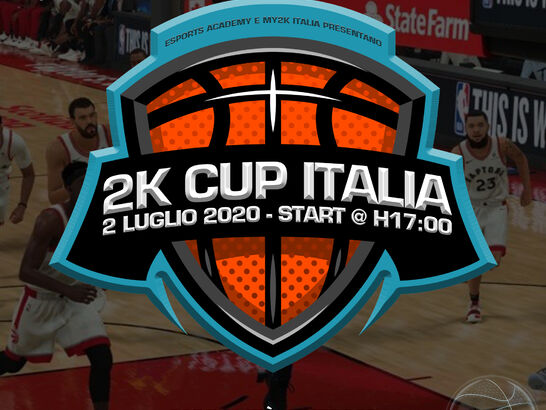 2K20 Cup Italia! - 2 Luglio ore 17.00