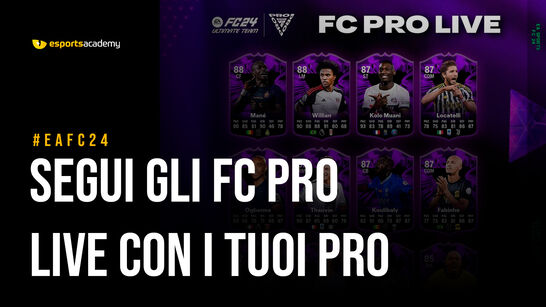 EA FC 24:Segui gli FC PRO Live con i tuoi Pro