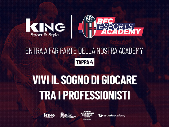 KING Sport & Style BFC eSports Academy | Tappa 4